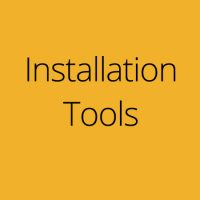 Installation Tools