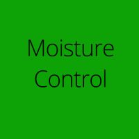 Moisture Control